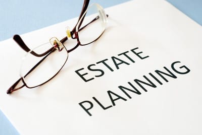 Six Reasons to Have an Estate Plan in Place